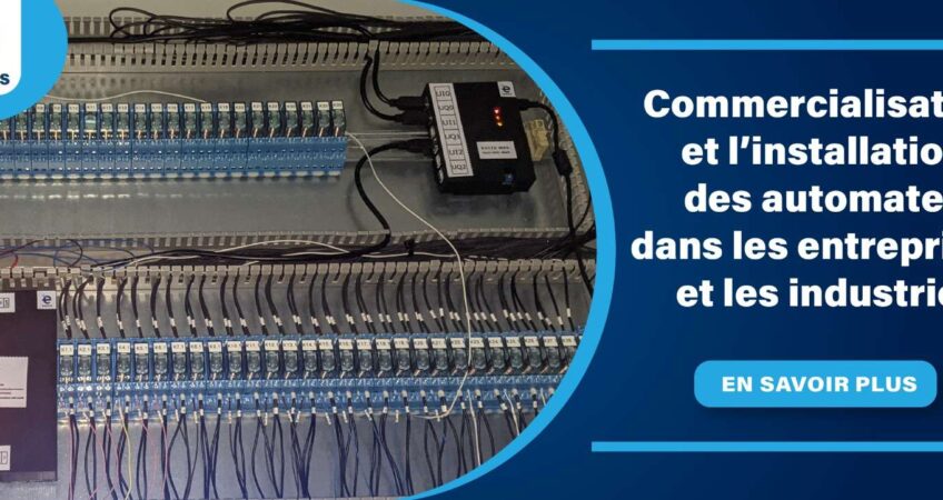 Conception, fabrication, commercialisation et installation des automates industrielles